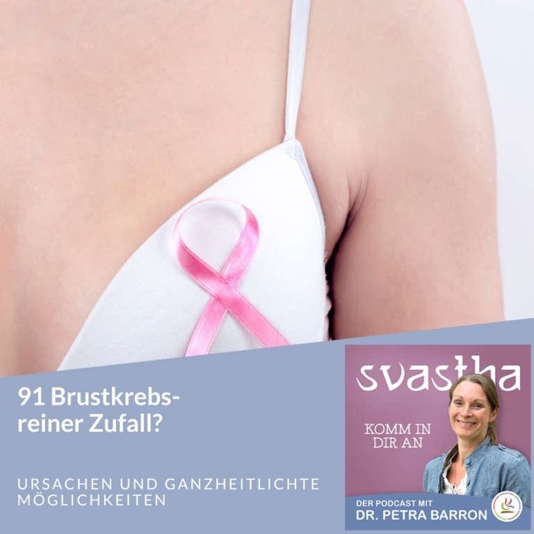 91 | Brustkrebs – reiner Zufall?